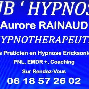Aurore RAINAUD Cabinet Lub'hypnose La Tour-d'Aigues, , Maitre Praticien en Hypnose Méthode Coalix®
